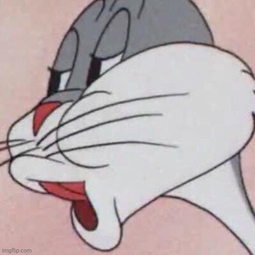 Bugs Bunny No Blank | image tagged in bugs bunny no blank | made w/ Imgflip meme maker