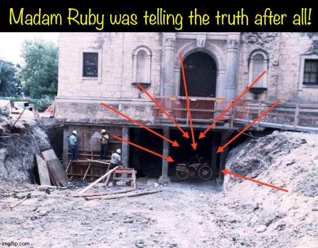 Madam Ruby was telling the truth after all! | image tagged in 80s | made w/ Imgflip meme maker