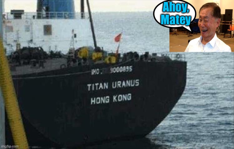 Abandon ship! | Ahoy, Matey | image tagged in sulu,ships,memes,funny | made w/ Imgflip meme maker