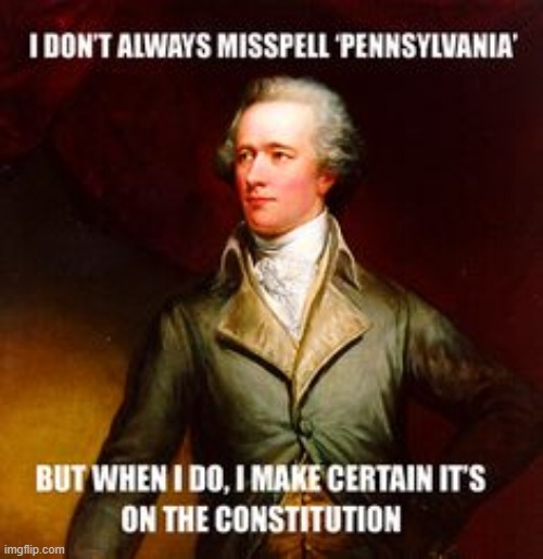 lol | image tagged in memes,funny,the most interesting man in the world,repost,hamilton | made w/ Imgflip meme maker