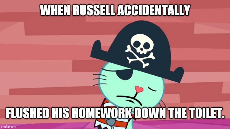 Russell Might Get In Trouble for his Missing Homework | WHEN RUSSELL ACCIDENTALLY; FLUSHED HIS HOMEWORK DOWN THE TOILET. | image tagged in sad russell | made w/ Imgflip meme maker