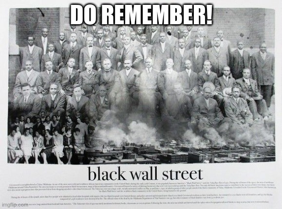 Melanin Metropolis Fund! | DO REMEMBER! | image tagged in black wall street | made w/ Imgflip meme maker