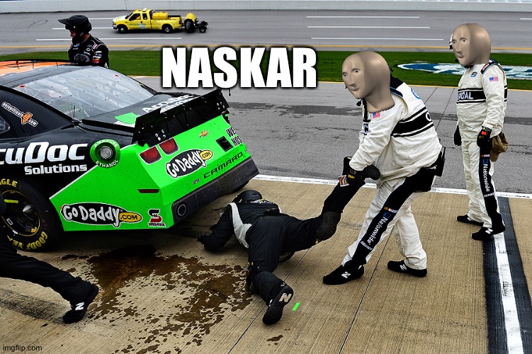 NASCAR naskar | NASKAR | image tagged in nascar,meme man,memess,funny,cars,racing | made w/ Imgflip meme maker
