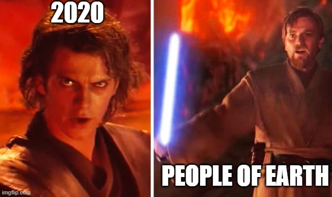 2020 is bad | 2020; PEOPLE OF EARTH | image tagged in 2020 | made w/ Imgflip meme maker