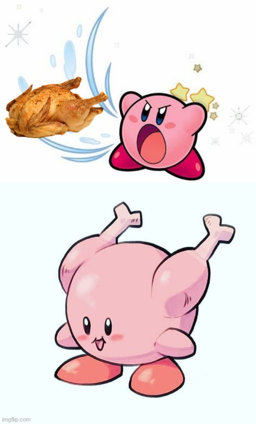 CHICKEN KIRBY | image tagged in memes,kirby,chicken | made w/ Imgflip meme maker