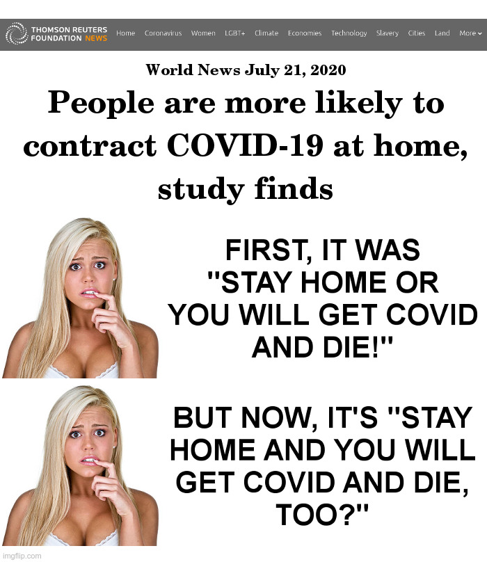 Stay Home, Stay Safe? | image tagged in stay home,stay safe,coronavirus,lockdown,forever | made w/ Imgflip meme maker