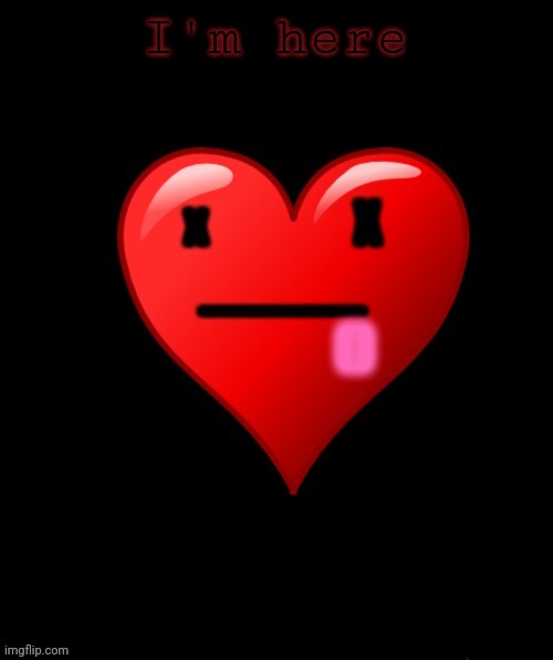COOLISH Announcement | I'm here | image tagged in coolish announcement | made w/ Imgflip meme maker