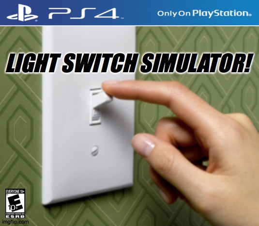 From the creators of Poorly Drawn Simulator bring you: Light Switch Simulator! | LIGHT SWITCH SIMULATOR! | made w/ Imgflip meme maker