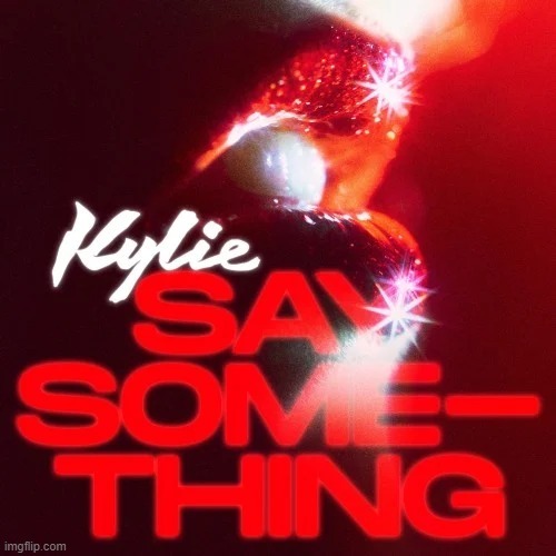 Kylie say something | image tagged in kylie say something | made w/ Imgflip meme maker
