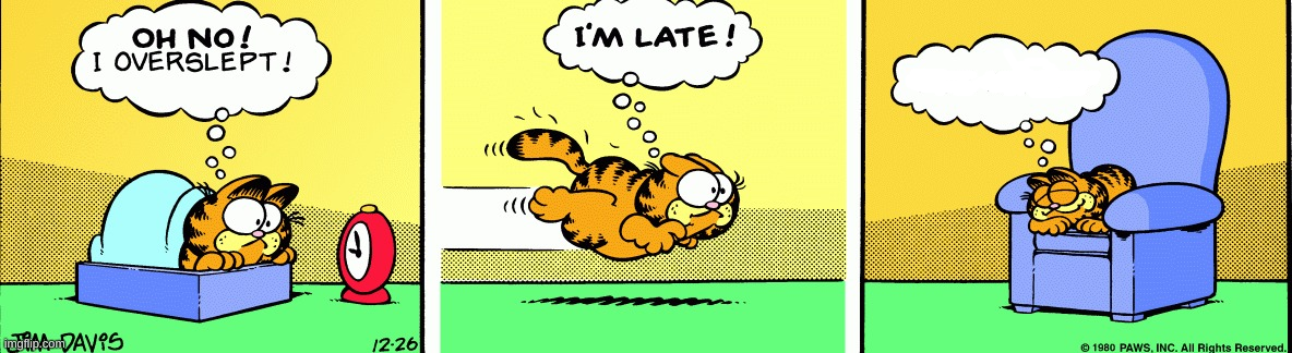 Garfield I'm late Blank Meme Template