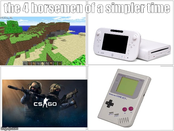 *sad sigh* |  the 4 horsemen of a simpler time | image tagged in 4 horsemen | made w/ Imgflip meme maker