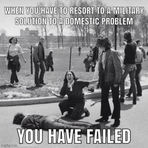 True from the British occupation of Boston, through Tiananmen Square, through martial law in Hong Kong, to today in America. | image tagged in repost,military,failure,historical meme,politics,black and white | made w/ Imgflip meme maker