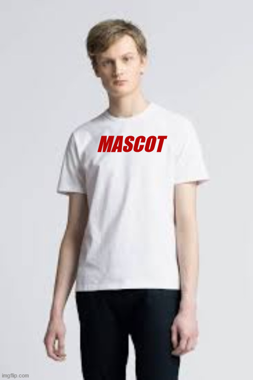 Mascot | MASCOT | image tagged in washington mascot | made w/ Imgflip meme maker