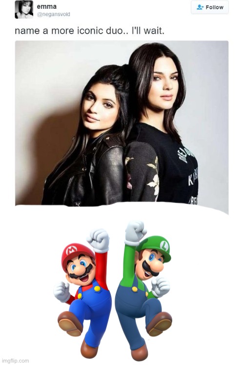 image tagged in memes,best,name a more iconic duo | made w/ Imgflip meme maker