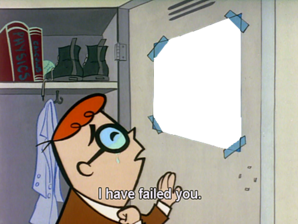 High Quality Dexter I have failed you Blank Meme Template