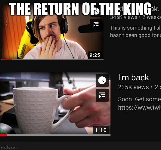 THE RETURN OF THE KING | made w/ Imgflip meme maker