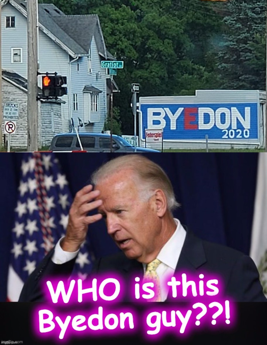 not to worry, he's dispatched an opposition research team to find out | RACIST IDIOT BIDEN CAN'T UNDERSTAND SIGN | image tagged in joe biden,incompetence | made w/ Imgflip meme maker