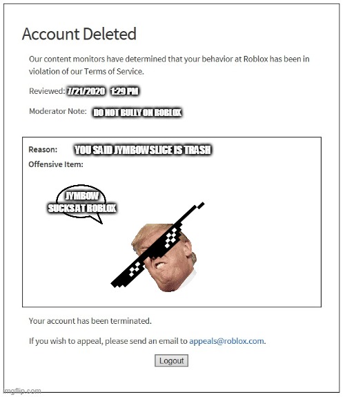 Banned From Roblox Imgflip - banned roblox accounts 2020