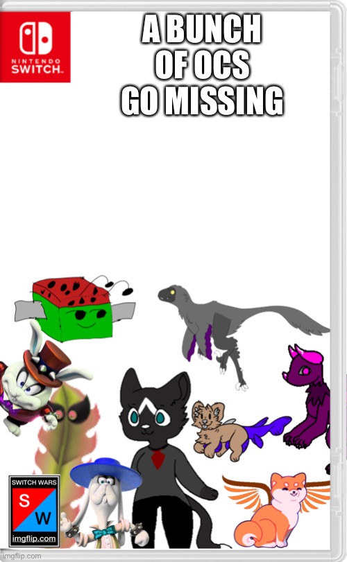 Can we make Blaze the main villain this season | A BUNCH OF OCS GO MISSING | made w/ Imgflip meme maker