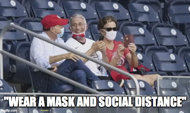 The new Minister of Health | "WEAR A MASK AND SOCIAL DISTANCE" | image tagged in fauci,mask | made w/ Imgflip meme maker