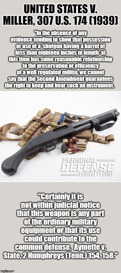 Looking for that Supreme Court case that will shut up your Second Amendment absolutist friend? Well: Here it is. | image tagged in gun rights,gun laws,gun loving conservative,second amendment,supreme court,guns | made w/ Imgflip meme maker