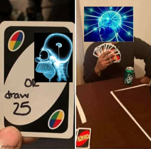 That expanding brain crossover | image tagged in memes,uno draw 25 cards,crossover,expanding brain,homer simpson | made w/ Imgflip meme maker