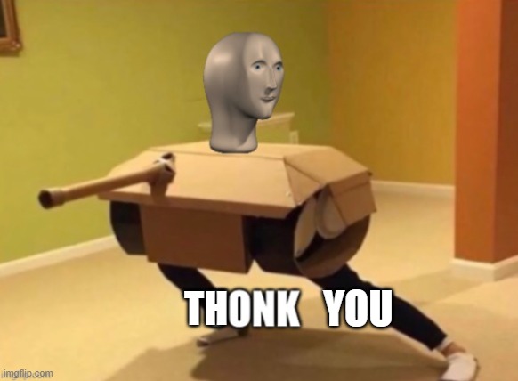 Tonk | TH YOU | image tagged in tonk | made w/ Imgflip meme maker