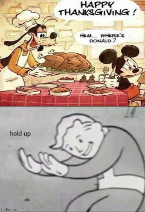 Fallout Hold Up | image tagged in fallout hold up,mickey mouse,goofy,funny,memes,donald duck | made w/ Imgflip meme maker