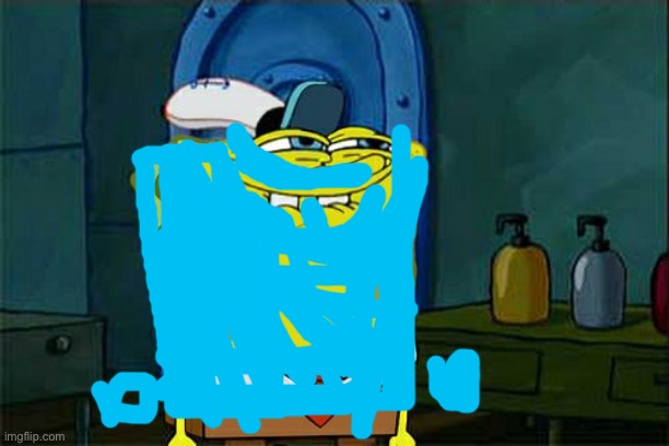 Don't You Squidward Meme | image tagged in memes,don't you squidward | made w/ Imgflip meme maker
