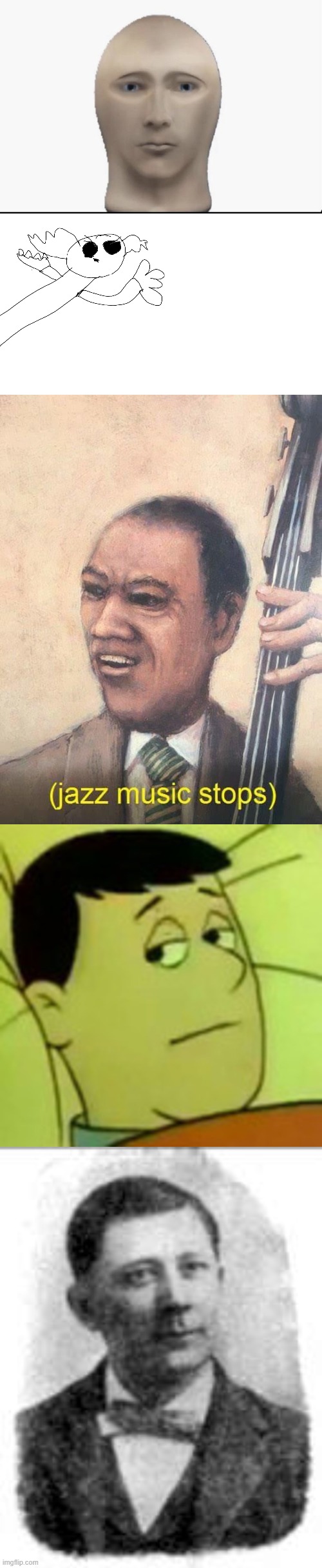 Me and the Bois Reacting to Front Facing Meme Man | image tagged in jazz music stops,meme man looking forward | made w/ Imgflip meme maker