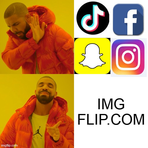 Drake Hotline Bling Meme | IMG FLIP.COM | image tagged in memes,drake hotline bling | made w/ Imgflip meme maker