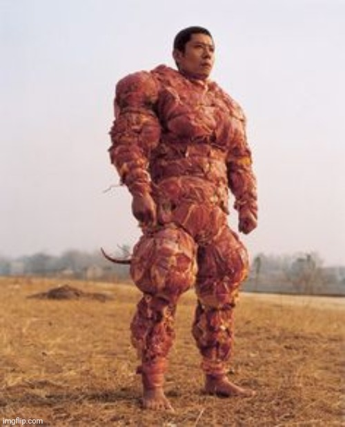 Meat Man | image tagged in meat man | made w/ Imgflip meme maker