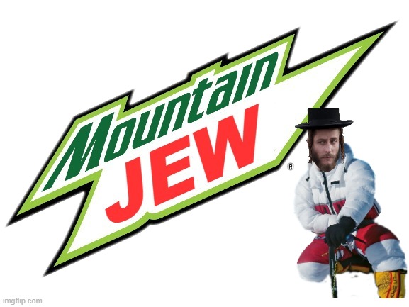 image tagged in mountain dew | made w/ Imgflip meme maker