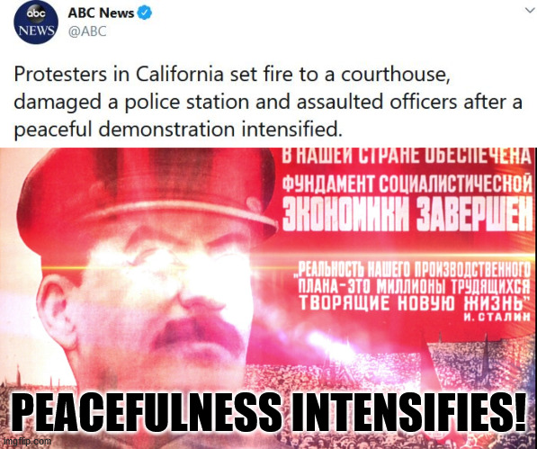PEACEFULNESS INTENSIFIES! | image tagged in communism intensifies,faux news,fake news | made w/ Imgflip meme maker