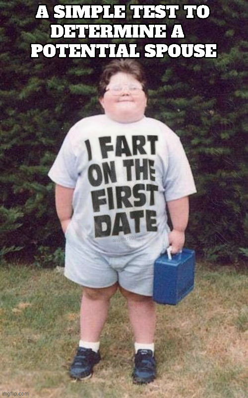 image tagged in farts,dating,spouse,fat alf kid,tshirt,first date | made w/ Imgflip meme maker