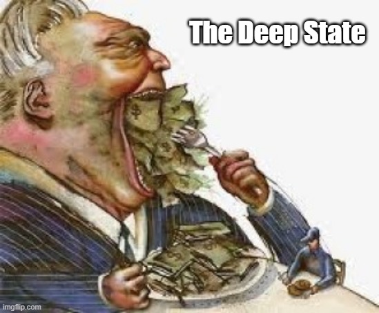  The Deep State | made w/ Imgflip meme maker