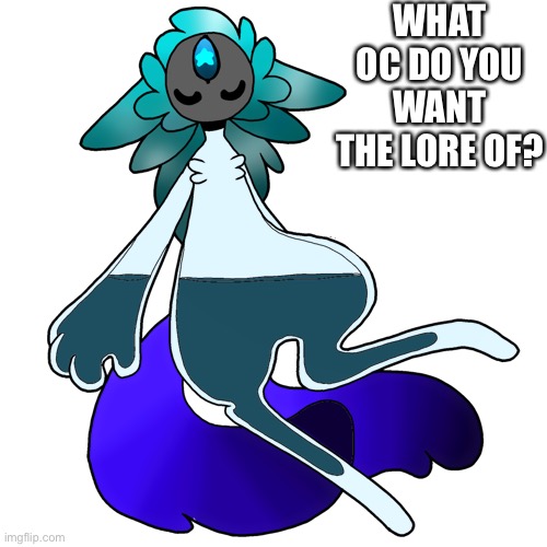 Akajaiiwiwwi | WHAT OC DO YOU WANT THE LORE OF? | image tagged in mira the mysterious | made w/ Imgflip meme maker