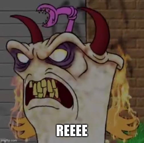 Demon master Shake | REEEE | image tagged in demon master shake | made w/ Imgflip meme maker