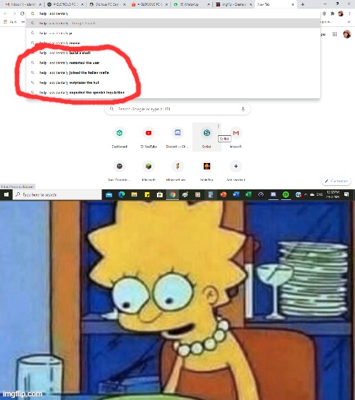 Help i accidentally | image tagged in google,help i accidentally,funny | made w/ Imgflip meme maker