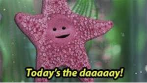 Todays The Daaaaay! Blank Meme Template