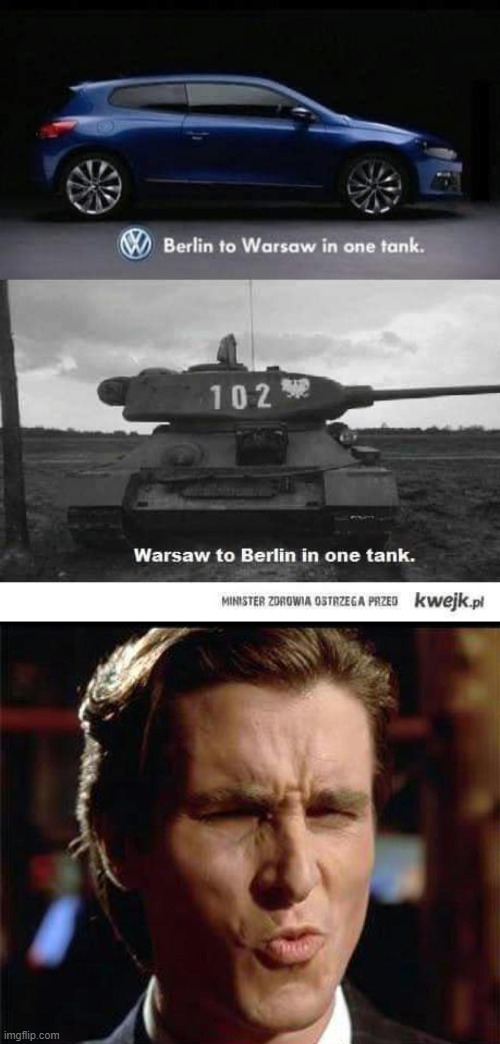 oof Poland I mean I guess Volkswagen deserves this for such an insensitive ad but still oof | image tagged in christian bale ooh,oof,volkswagen,berlin,poland,world war ii | made w/ Imgflip meme maker