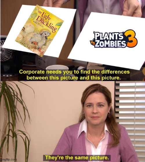 Pvz 3 | image tagged in memes,they're the same picture,plants vs zombies | made w/ Imgflip meme maker