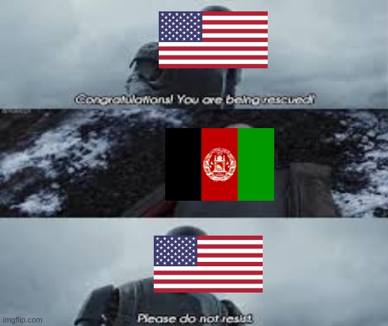 Afganistan war | image tagged in ill have you know spongebob | made w/ Imgflip meme maker