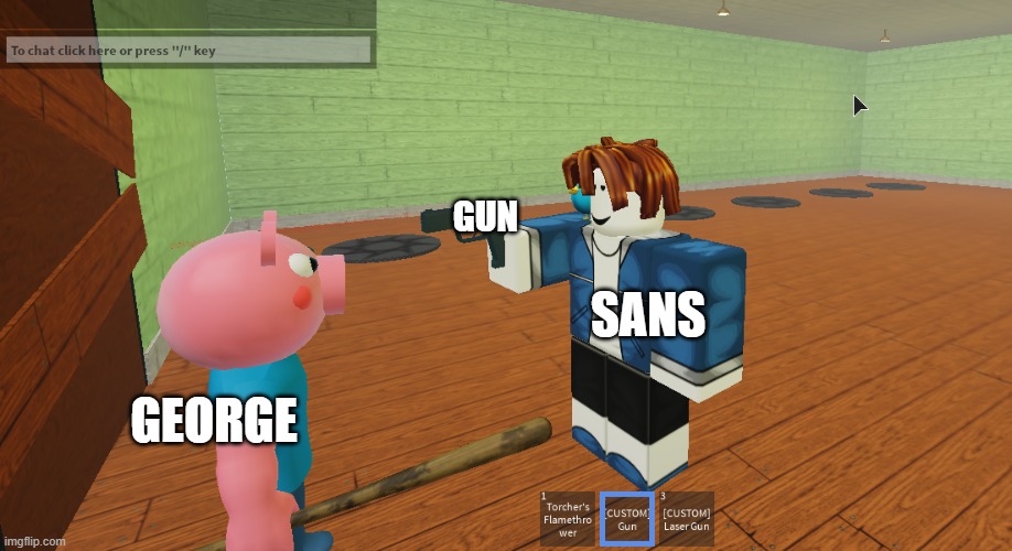 Anti joke | GUN; SANS; GEORGE | image tagged in sans holding a gun at george,anti joke | made w/ Imgflip meme maker