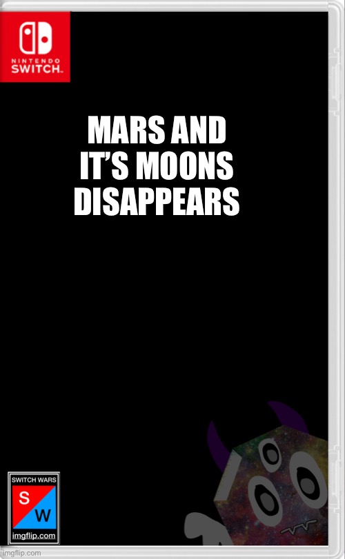N O O O | MARS AND IT’S MOONS DISAPPEARS | made w/ Imgflip meme maker