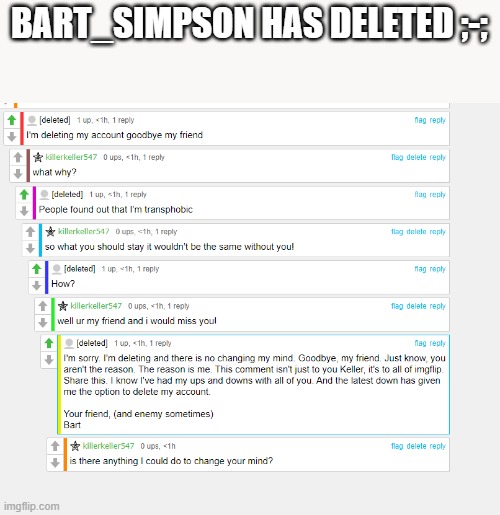 BART_SIMPSON HAS DELETED ;-; | made w/ Imgflip meme maker