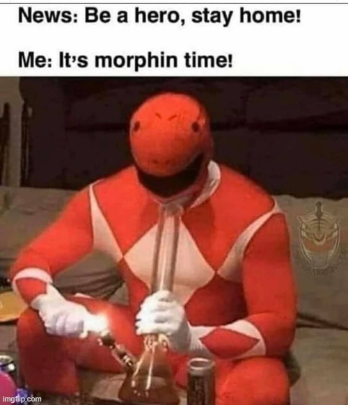 do stay home, don't do drugs kiddos | image tagged in repost,drugs,don't do drugs,covid-19,power rangers,stay home | made w/ Imgflip meme maker