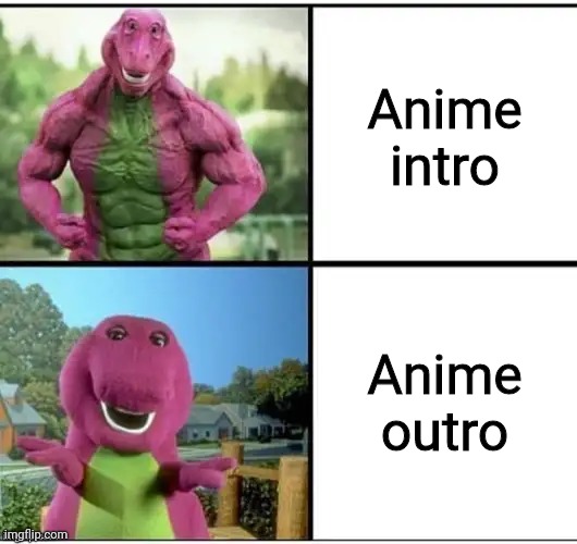 Ripped Barney | Anime intro; Anime outro | image tagged in ripped barney,anime,intro,outro,memes | made w/ Imgflip meme maker