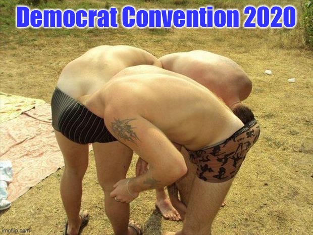 head in ass circle | Democrat Convention 2020 | image tagged in head in ass circle | made w/ Imgflip meme maker