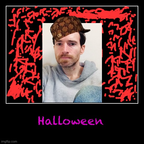 Halloween | image tagged in halloween,fun | made w/ Imgflip demotivational maker